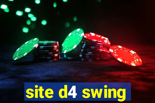 site d4 swing